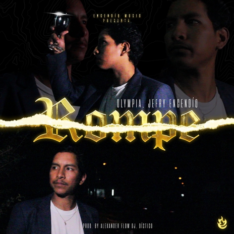 Rompe ft. Jefry Encendío | Boomplay Music