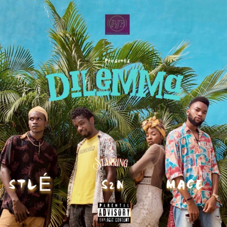 Dilemma ft. Szn, Mace & Stlé | Boomplay Music