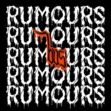 Rumours