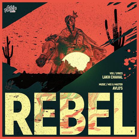 Rebel | Boomplay Music