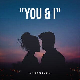 You & I