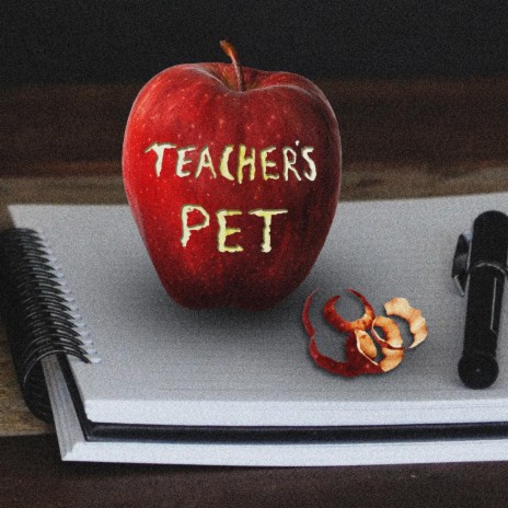 Teacher's Pet | Boomplay Music