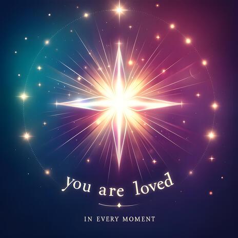 You Are Loved | Boomplay Music