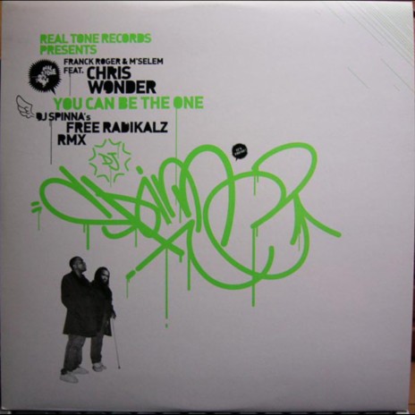 You Can Be The One (Dj Spinna's Free Radikalz Main Vox Remix) ft. M'Selem & Chris Wonder | Boomplay Music