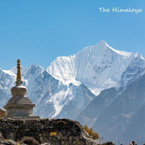 The Himalaya | Boomplay Music