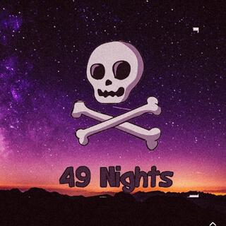 49 Nights