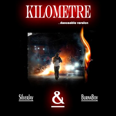 Kilometre (feat. BurnaBoy) (Danceable Version) | Boomplay Music