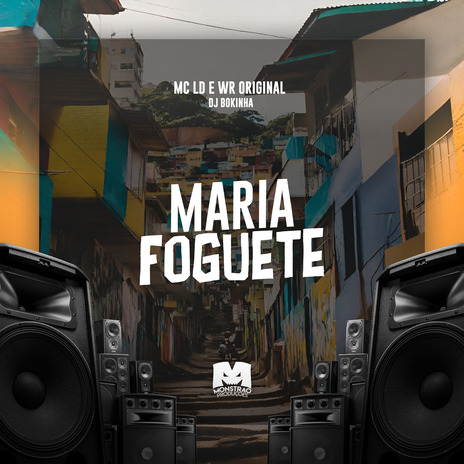 Maria Foguete ft. WR Original & DJ Bokinha | Boomplay Music