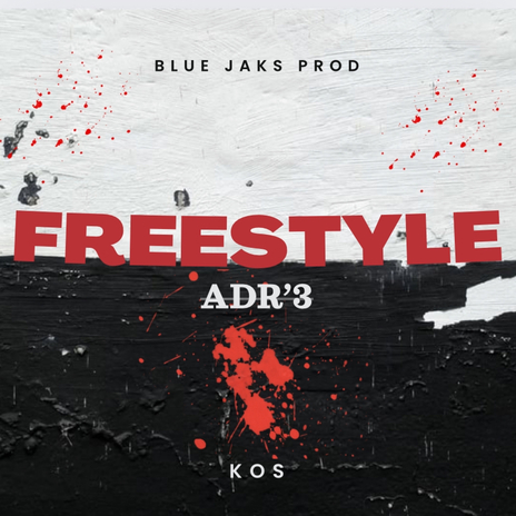 Freestyle ADR’3 | Boomplay Music