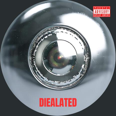Diealated | Boomplay Music