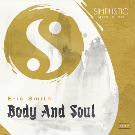 Body and Soul (Original Mix)