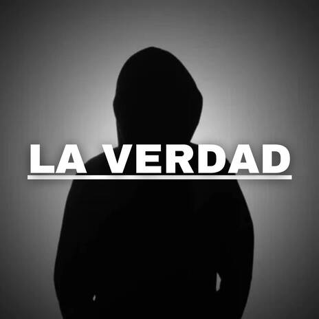 La Verdad | Boomplay Music