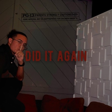 Did It Again | Boomplay Music