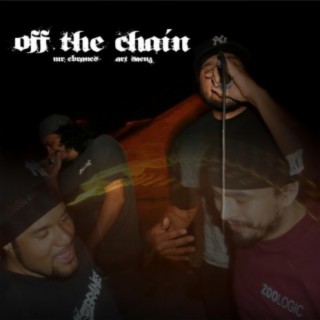 off the chain (feat. Mr. Ebranes)