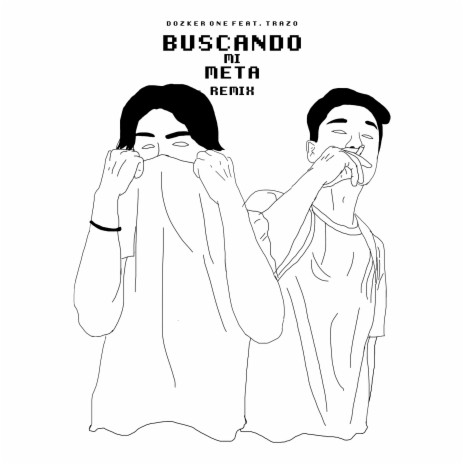 Buscando Mi Meta (Remix) ft. Trazo | Boomplay Music