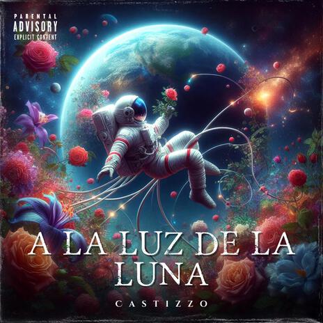 A la luz de la luna | Boomplay Music