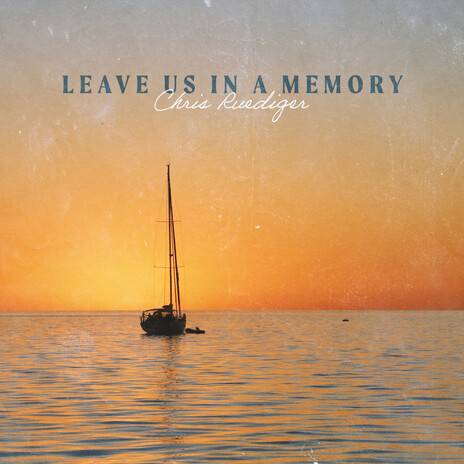 Leave Us In A Memory | Boomplay Music