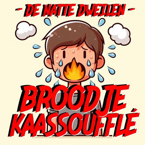 Broodje Kaassoufflé | Boomplay Music