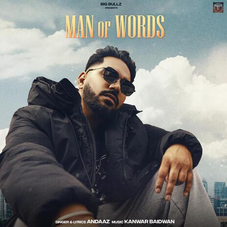 Man Of Words | Boomplay Music