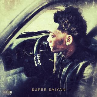 Super Saiyan lyrics | Boomplay Music