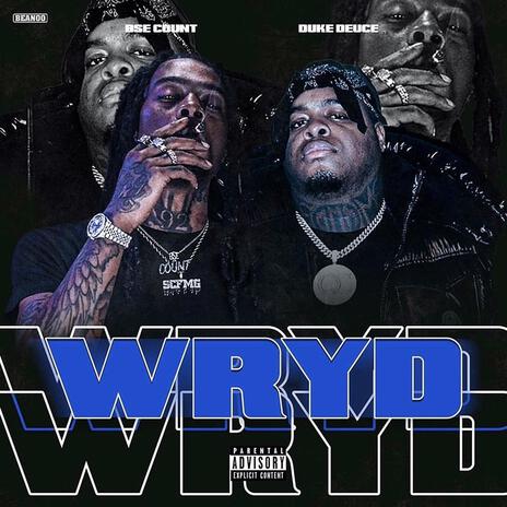 WYRD ft. Duke Deuce | Boomplay Music