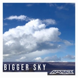 Bigger Sky