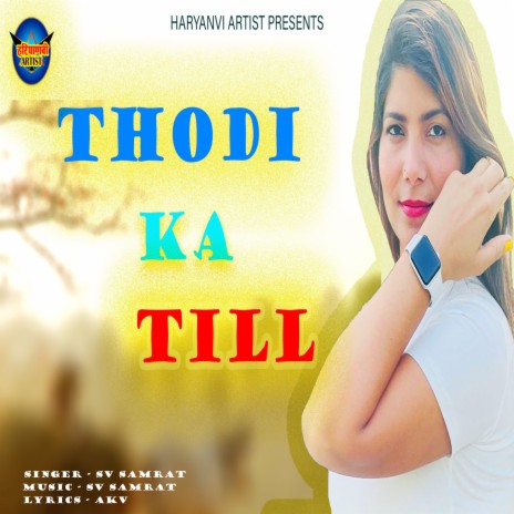 Thodi Ka Till (Haryanvi) | Boomplay Music