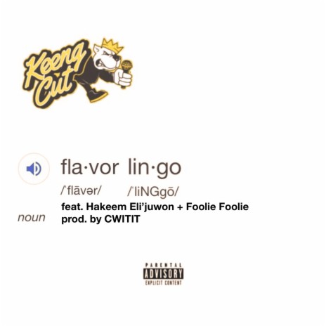 Flavor Lingo ft. Hakeem Elijuwon & Foolie Foolie | Boomplay Music