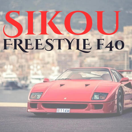 Freestyle F40 | Boomplay Music