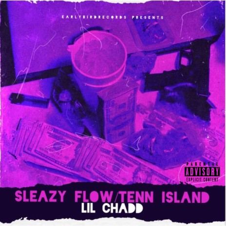 Sleezy Flow / 10 Island | Boomplay Music