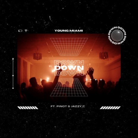 Down ft. Pinot & JazzyC | Boomplay Music