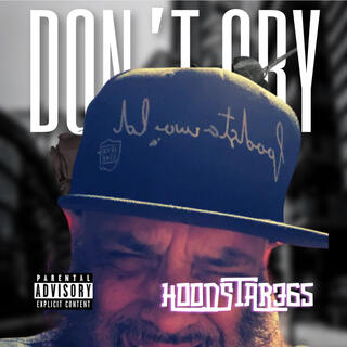 DON'T CRY