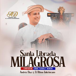 Santa Librada Milagrosa lyrics | Boomplay Music