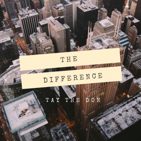 The Difference | Boomplay Music