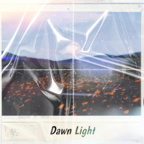 Dawn Light | Boomplay Music