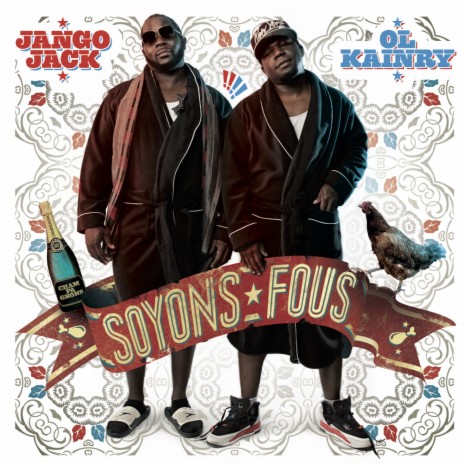 Soyons fous ft. Jango Jack | Boomplay Music