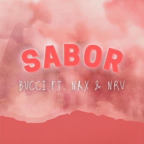 Sabor (feat. Nax & Nahue Viana) | Boomplay Music