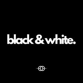 Black & White lyrics | Boomplay Music