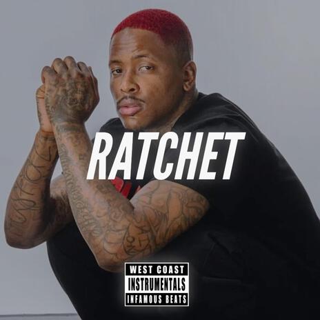 Ratchet | Boomplay Music