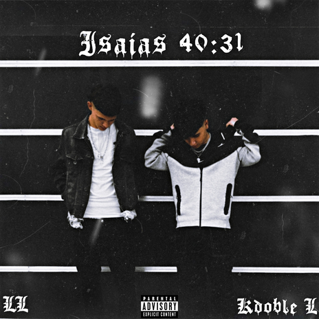 Isaias 40:31 ft. KDOBLE L | Boomplay Music