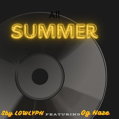 All Summer | Boomplay Music