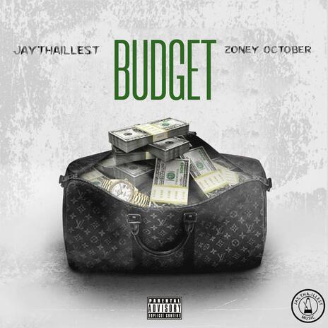 Budget ft. Zoney October | Boomplay Music