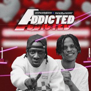Addicted ft. Damilarey lyrics | Boomplay Music