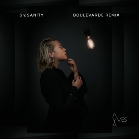 (in)Sanity (Boulevarde Remix) | Boomplay Music