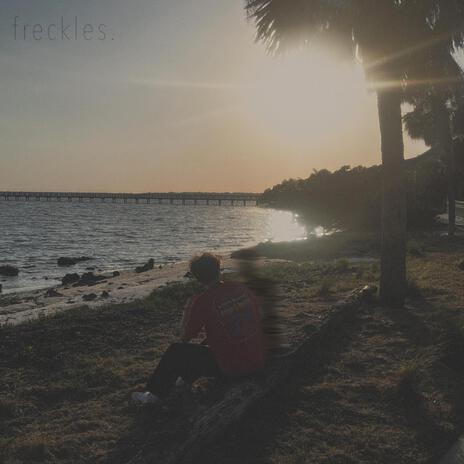 freckles | Boomplay Music