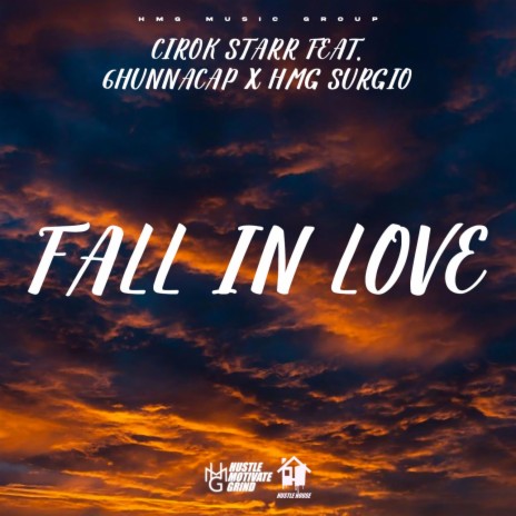 Fall in love ft. HMG Surgio & 6hunnacap | Boomplay Music