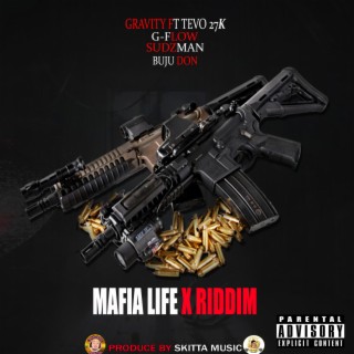 Mafia Life X Riddim Tracks