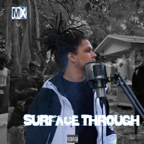 Surface ThroughX | Boomplay Music