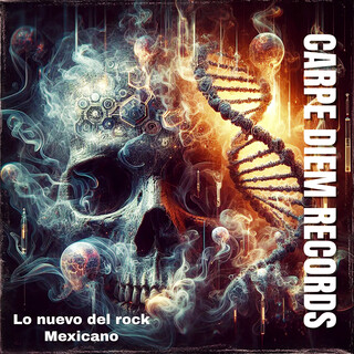 Carpe Diem Records (Lo nuevo del rock Mexicano)