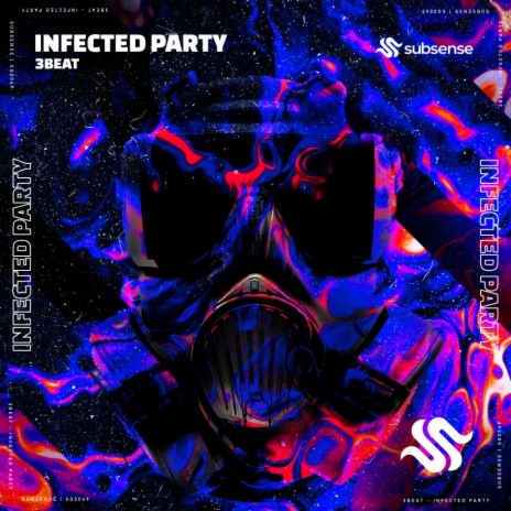 Infected Party (Original Mix) | Boomplay Music